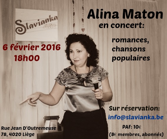 Affiche. Liège Slavinka. Alina Maton en concert. Romances russes et chansons populaires. 2016-02-06